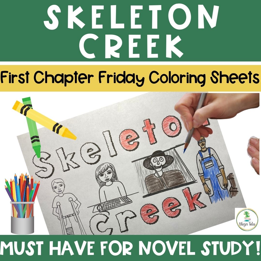 This is a collection of First Chapter Friday Coloring Sheets for Skeleton Creek by Patrick Carman.