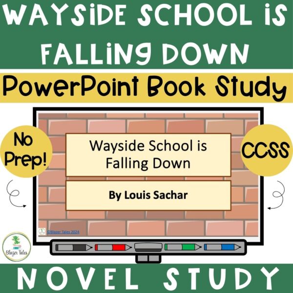 This is a novel study powerpoint for Wayside School is Falling Down by Louis Sachar