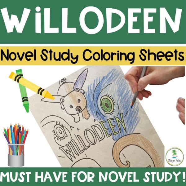 These are Novel Study Coloring Sheets for Willodeen by Katherine Applegate via www.blazertales.com