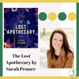 This is a book review for The Lost Apothecary by Sarah Penner via www.blazertales.com