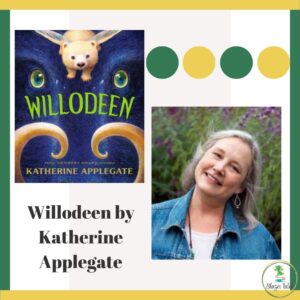 This is a book review of Willodeen by Katherine Applegate via www.blazertales.com