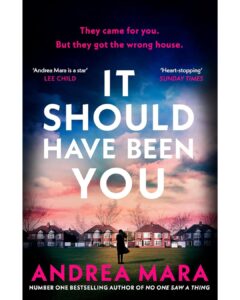 This is a book review for It Should Have Been You by Andrea Mara via www.blazertales.com
