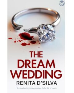 This is a book review for The Dream Wedding by Renita D'Silva via www.blazertales.com