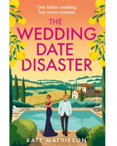 This is a book review for The Wedding Date Disaster by Kate Mathieson via www.blazertales.com