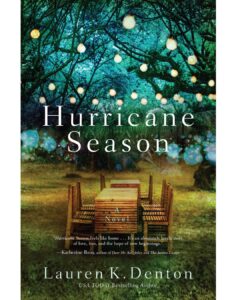 This is a book review for Hurricane Season by Lauren K Denton via www.blazertales.com