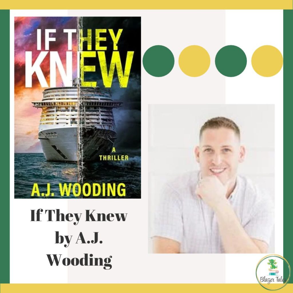 This is a book review for If They Knew by A.J. Wooding via www.blazertales.com